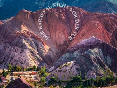 Nordargentinischer Karneval – 11 Tage in Salta und Jujuy